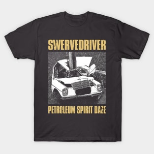 Swervedriver - Petroleum Fanmade T-Shirt